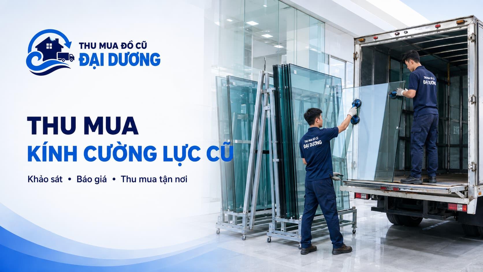 Thu mua Kính Cường Lực cũ tận nơi