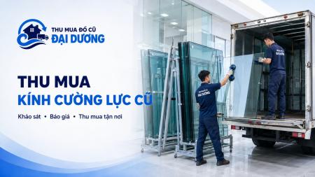 Thu mua Kính Cường Lực